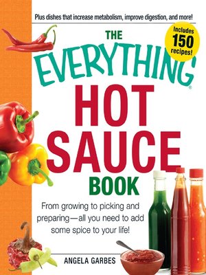 cover image of The Everything Hot Sauce Book